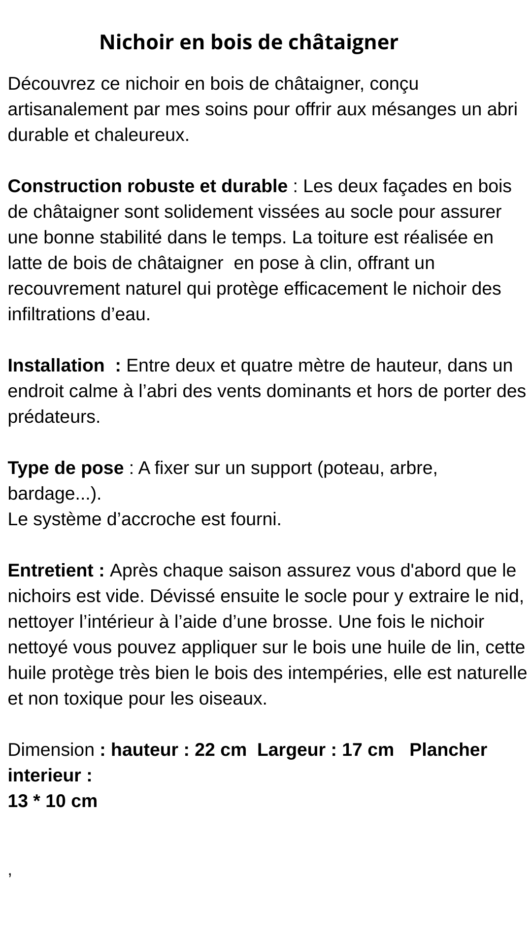 Nichoir "Le rondouillet N°9"